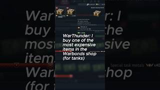 WarThunder I buy one of the most expensive items in the Warbonds shop(fortanks) #warthunder #shorts