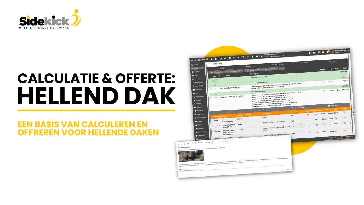 Software voor Dakdekkers - Calculatie & Offerte: Hellend Dak | Uitlegvideo
