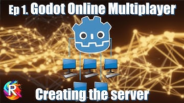 Ep 1. Godot Multiplayer Creating the Server