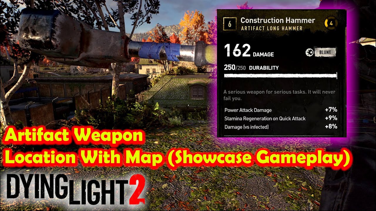 Dying Light 2 CONSTRUCTION HAMMER Artifact Weapon Location With Map