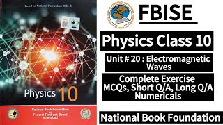 Class 10 Physics Unit 20 | Electromagnetic Waves | Exercise | New Syllabus 2025|LearnOnlineWithAnum