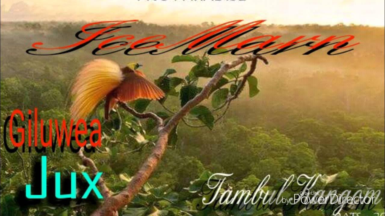 ICEMARN - Kiluwea Juxmran - Ali Popo Yamoya -(2016) PNG Music ICEMARN - Kiluwea Juxmran - Ali Popo Yamoya -(2016) PNG Music