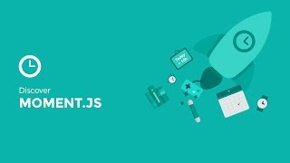 Moment.js 5/5 - Humanization