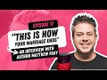 This is how your marriage ends podcast