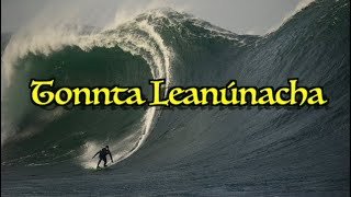 Tonnta Leanúnacha - Mullaghmore Dec 2023 by SURFING VISIONS 80,944 views 4 months ago 18 minutes