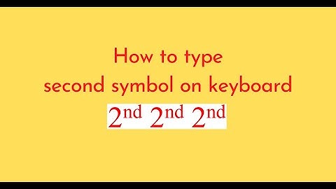 How to type second symbol on keyboard