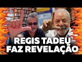 Regis tadeu fez o l