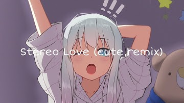 Stereo Love (cute remix) - Scarlet Fvnky // Tik Tok Song // Yuuto Music