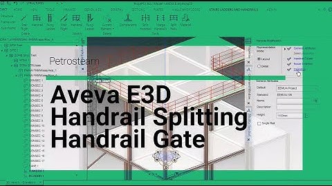 E3d Handrail Splitting I Handrail Gate