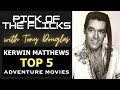 Kerwin Matthews Top 5 Adventure Movies
