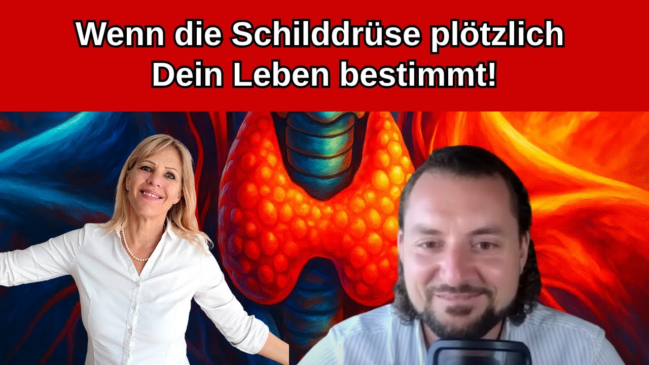 Wenn die Schilddrüse plötzlich dein Leben bestimmt! Sören Schumann & Anja Aicher