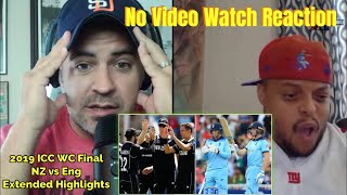 2019 ICC WC Final: NZ vs Eng - Extended Highlights | Reaction without video