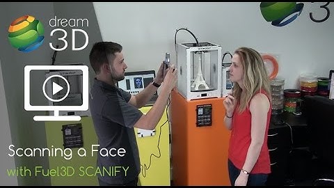 Scanning a Face With Fuel3D Scanify | Dream 3D