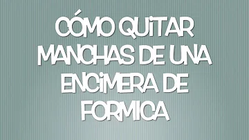 ¿Cómo limpiar la encimera de fórmica?