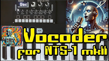 Vocoder for KORG NTS-1 mkII