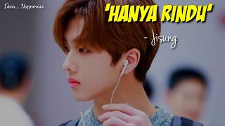 [NCT Lokal] Jisung (지성) - 'Hanya Rindu' Lyrics