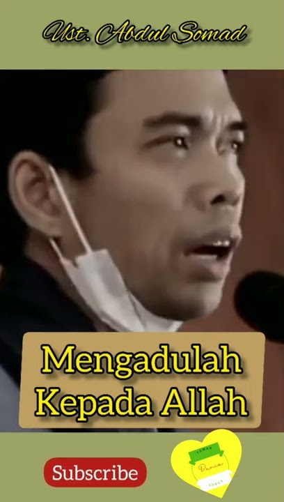 Hanya Allah Tempat Mengadu | Story WA | Ustadz Abdul Somad