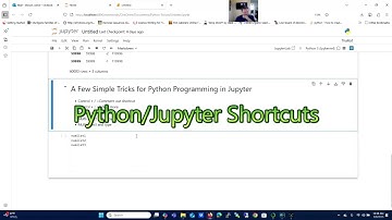 Shortcuts for Programming with Python in a Jupyter Notebook