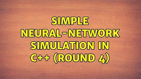 Simple neural-network simulation in C++ (Round 4)