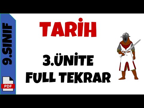 9.SINIF TARİH 3.ÜNİTE FULL TEKRAR