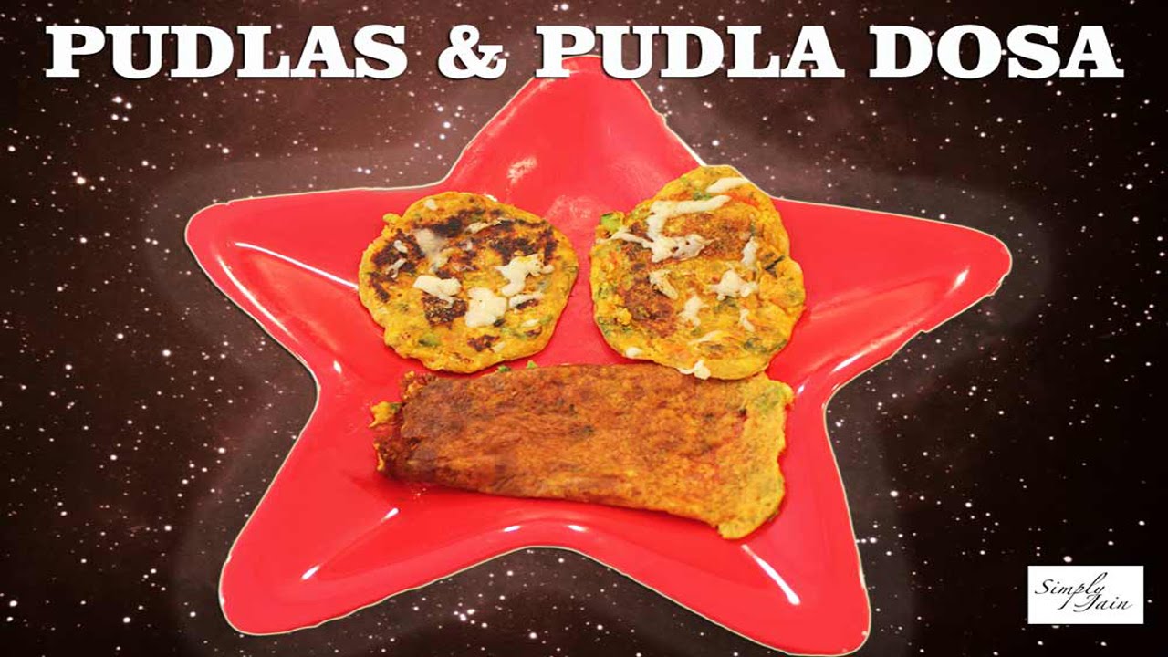 Pudla & Pudla Dosa | How To Make Pudla | Kids Recipes | Simply Jain