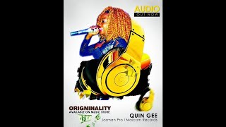 Originality - Quin Gee