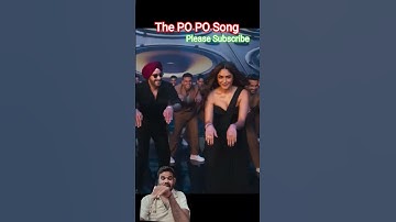 Thumbnail of ￼ The PO PO Song l #punjabisong #bollywood #sardaarisback #sos2 #sonofsardaar2 #bhushan#gururandhawa