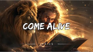 Come Alive - Hillsong Worship (Lyrics)
