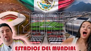 MEXICO inaugurará el MUNDIAL 2026 | Reacción a todos los ESTADIOS del MUNDIAL MEXICOUSACANADA