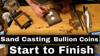 How To Sand Cast From Start to Finish Coins