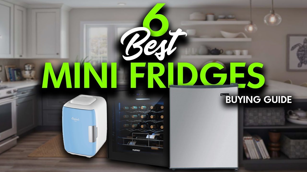 Best Mini Fridge 2024 A Guide to Choosing the Right One YouTube