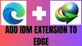 How to Add an IDM Extension to Microsoft Edge (2024) screenshot 5