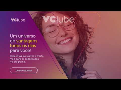 VCLUBE - O NOSSO PROGRAMA DE FIDELIDADE