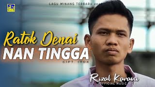 Rizal Karani - Ratok Denai Nan Tingga [ ]