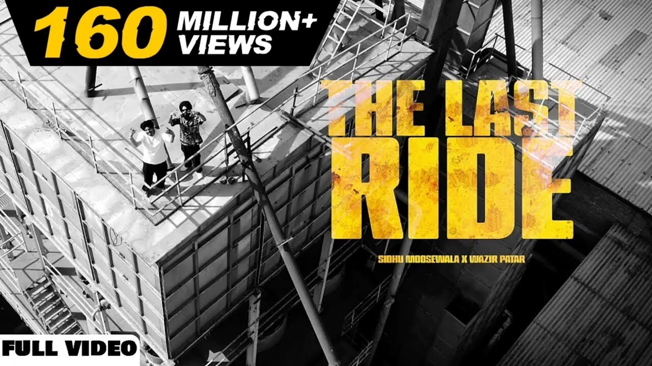 THE LAST RIDE – Offical Video | Sidhu Moose Wala | Wazir Patar