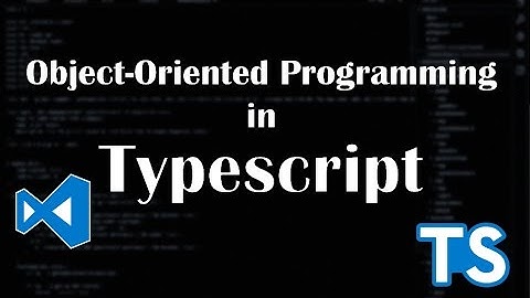 OOP in Typescript - Episode 2