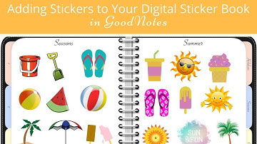 How to Add Stickers to Your Digital Sticker Book in GoodNotes