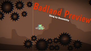 [CANCELED] Badland Preview | Geometry Dash | Song By: Boomkitty