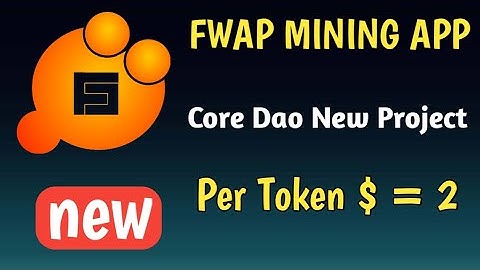🔥Futuristicswap Mining 😨 | Core Dao New Mining Project | Earn Free $FWAP Token | Per Token $ = 2