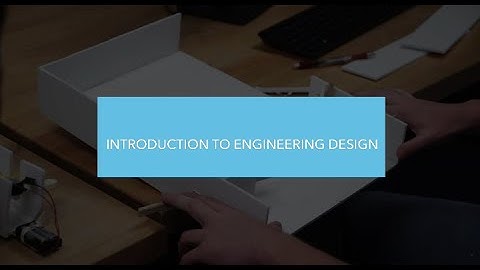 Intro To Engineering Design