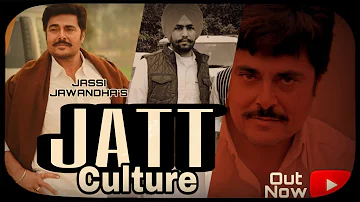 Jatt Culture | Jassi Jawandha ft. Jonty Bains & Grewal (Full video) | New songs 2019