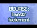 Comment investir en bourse facilement par olivier seban