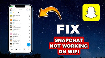How To Fix Snapchat Not Working on WiFi