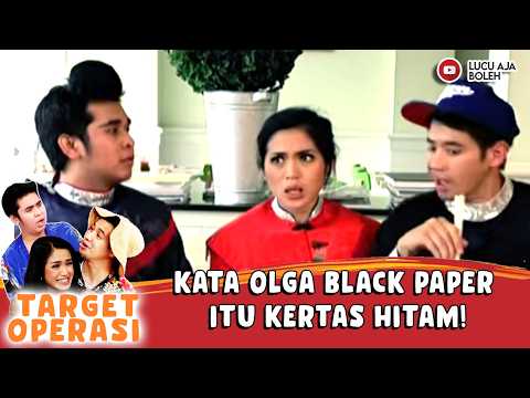 KAGA BISA BAHASA INGGRES! KATA OLGA BLACK PAPER ITU KERTAS HITAM! | 3 TARGET OPERASI PHO 24 PART 2