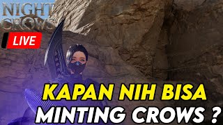 MINTING CROW MASIH JAUH ! !  - NIGHT CROWS NFT/P2E TOP UP NIGHT CROWS ? DI EPICTOPUP.ID AJA!!