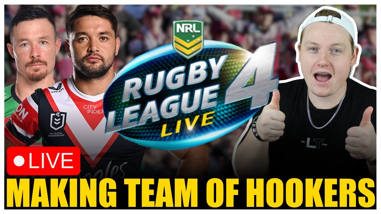 MAKING A FULL TEAM OF HOOKERS ON RUGBY LEAGUE LIVE 4