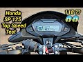 Honda SP 125 Top Speed Test 