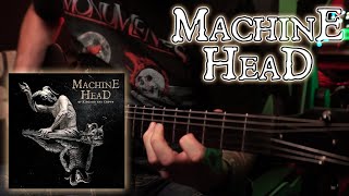Machine Head - No Gods, No Masters (Guitar Cover)