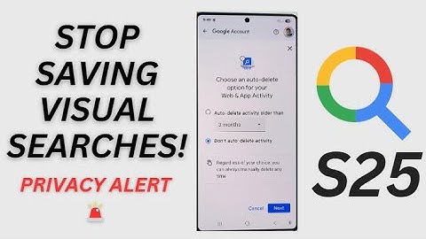 🔍 Stop Google From Saving Your Visual Search History on Samsung Galaxy S25! (Must-Know Privacy Tip)