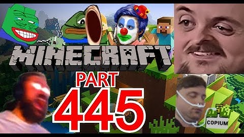 Forsen Plays Minecraft  - Part 445 (With Chat)